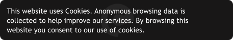 This website uses Cookies. Anonymous browsing data is collected to help improve our services. By browsing this website you consent to our use of cookies.